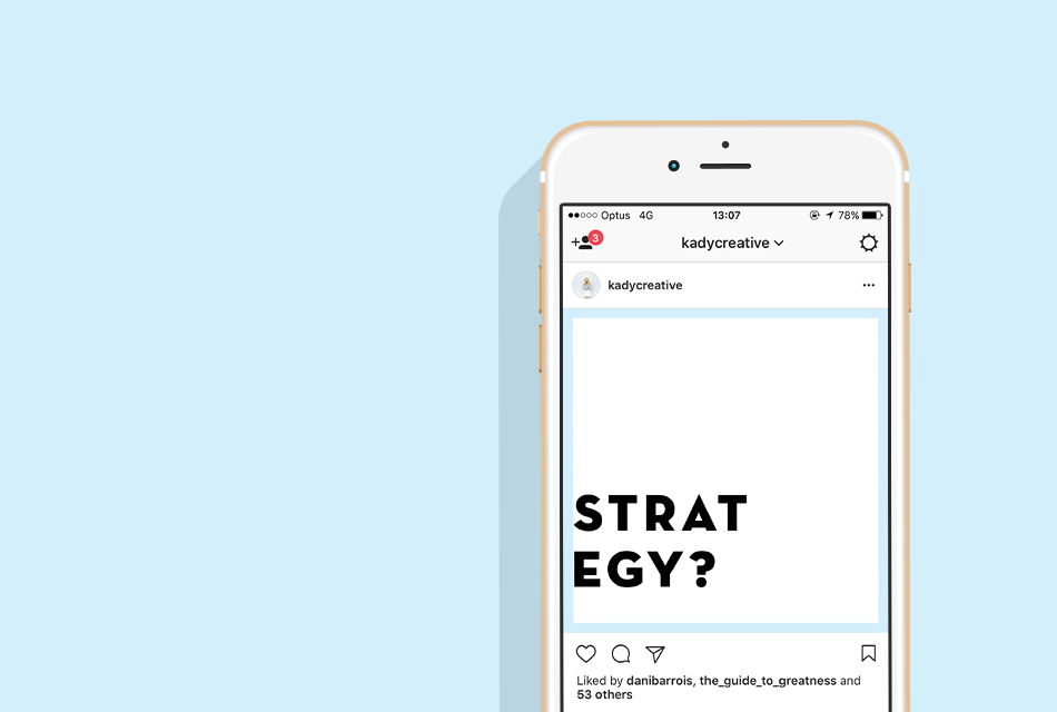 How to Create an Instagram Strategy for Your Brand